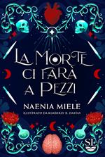 La morte ci farà a pezzi