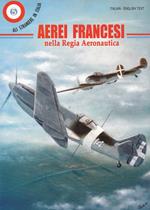 Aerei francesi nella regia aeronautica