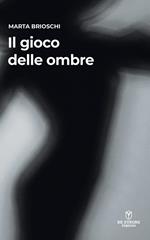 Il gioco delle ombre