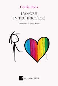 Libro L'amore in technicolor Cecilia Roda