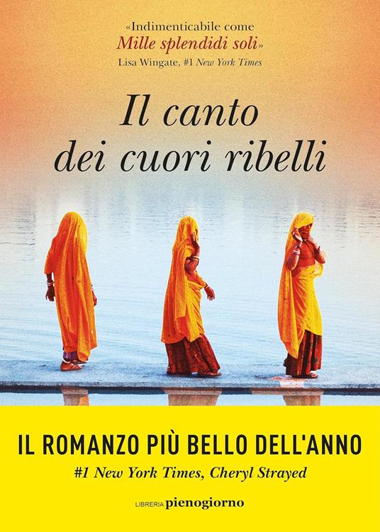 Il canto dei cuori ribelli - Thrity Umrigar - copertina