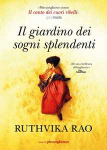 Libro Il giardino dei sogni splendenti Ruthvika Rao