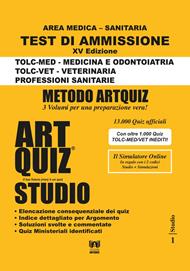 Artquiz Studio. Test di ammissione per Medicina, Odontoiatria, Veterinaria e Professioni Sanitarie. Area medica-sanitaria