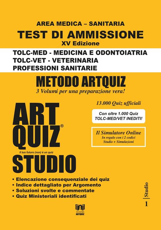 Artquiz Studio. Test di ammissione per Medicina, Odontoiatria, Veterinaria e Professioni Sanitarie. Area medica-sanitaria - copertina