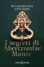 I segreti di Abercrombie Manor