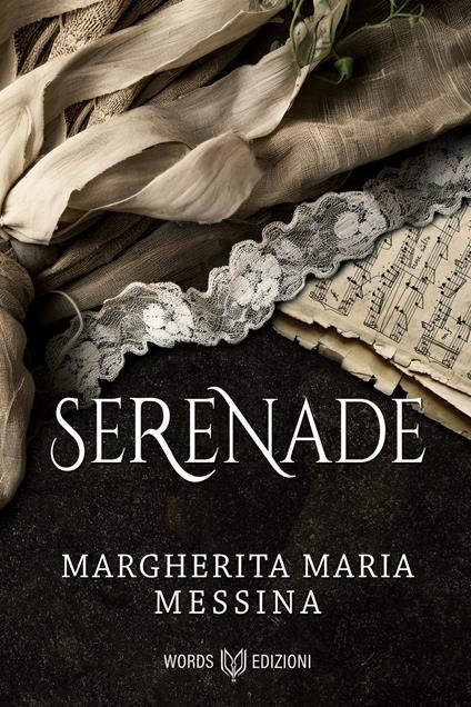 Serenade - Margherita Maria Messina - ebook