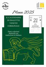Mona 2025 (Ricambio). Raccolta dialettale giornaliera. I calendari delle tradizioni