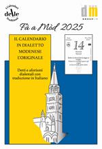 Fà Mòd 2025 (Ricambio). Raccolta dialettale giornaliera. I calendari delle tradizioni