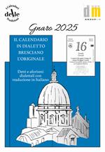 Gnaro 2025. Raccolta dialettale giornaliera. I calendari delle tradizioni