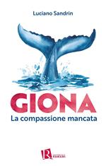 Giona. La compassione mancata