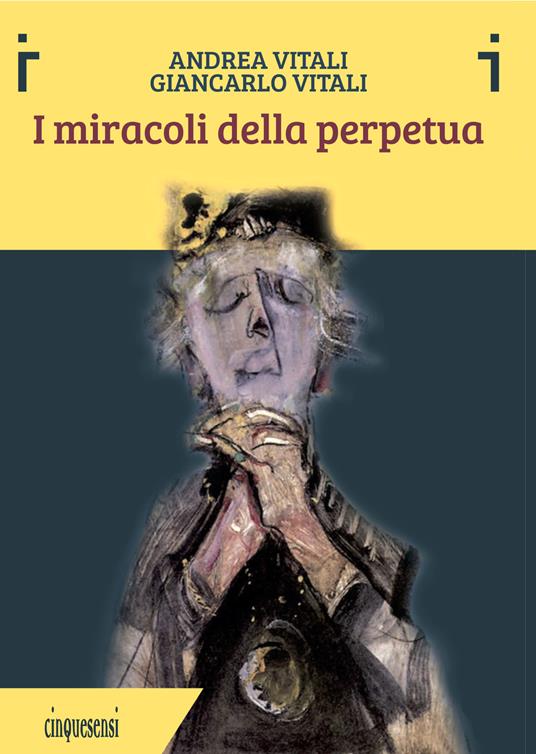 I miracoli della perpetua - Andrea Vitali,Giancarlo Vitali - ebook