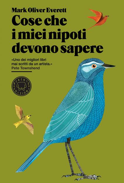 Cose che i miei nipoti devono sapere - Mark Oliver Everett,Clara Nubile - ebook