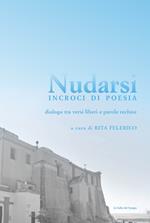 Nudarsi. Incroci di poesia. Dialogo tra versi liberi e parole recluse. Casa Circondariale Femminile di Pozzuoli