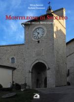 Monteleone di Spoleto. Il leone degli Appennini