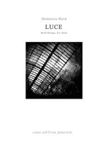 LUCE. BUIO prologo S.E. Porta