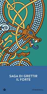 Libro Saga di Grettir il Forte