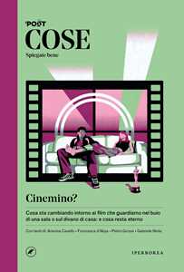 Libro Cose spiegate bene. Cinemino?