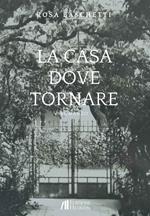 La casa dove tornare