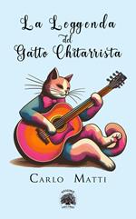 La Leggenda del Gatto Chitarrista