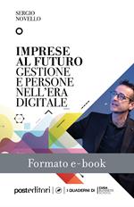 Imprese al futuro. Gestione e persone nell'era digitale