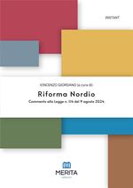 Riforma Nordio. Commento alla Legge n. 114 del 9 agosto 2024