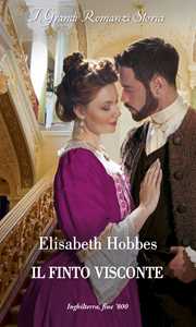 Libro Il finto visconte Elisabeth Hobbes