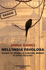 Nell'India favolosa. Saggio su «Verso la cuna del mondo» di Guido Gozzano 