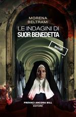 Le indagini di Suor Benedetta