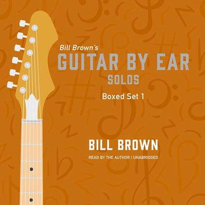 Guitar by Ear: Solos Box Set 1