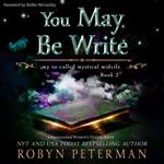 You May Be Write