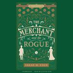 The Merchant and the Rogue