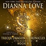 Treoir Dragon Chronicles of the Belador World: Book 8