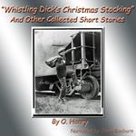 Whistling Dick’s Christmas Stocking