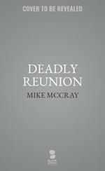 Deadly Reunion