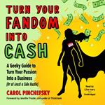 Turn Your Fandom Into Cash