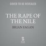 The Rape of the Nile, Revised and Updated