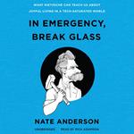 In Emergency, Break Glass