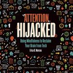 Attention Hijacked