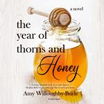 The Year of Thorns and Honey