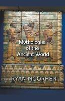 Mythologies of the Ancient World