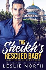 The Sheikh’s Rescued Baby