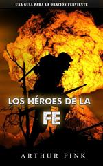 Los héroes de la fe