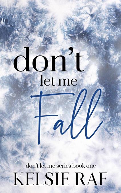 Don't Let Me Fall