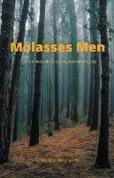 Molasses Men