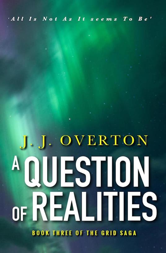 A Question of Realities