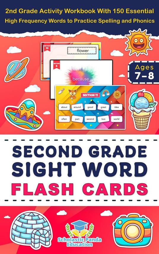 Second Grade Sight Word Reading Flash Cards: 2nd Grade Activity Workbook With 150 Essential High Frequency Words to Practice Spelling and Phonics