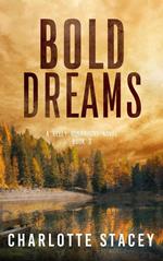 Bold Dreams