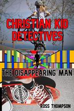 The Disappearing Man