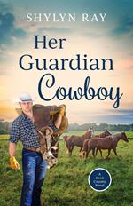 Her Guardian Cowboy