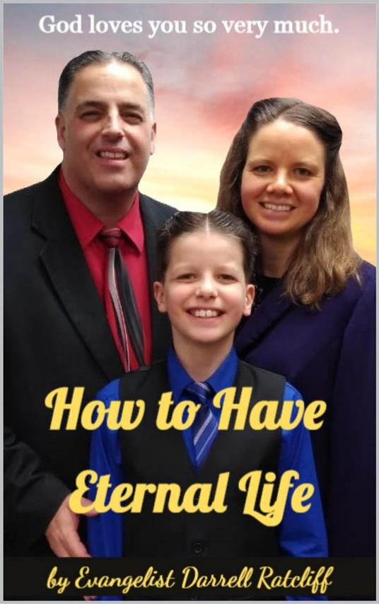 How to Have Eternal Life